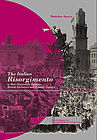 Buchcover Madeline Sporer: The Italian Risorgimento in Mid-Nineteenth-Century British Literature and Popular Culture